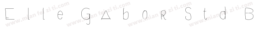 Elle Gabor Std Bold字体转换